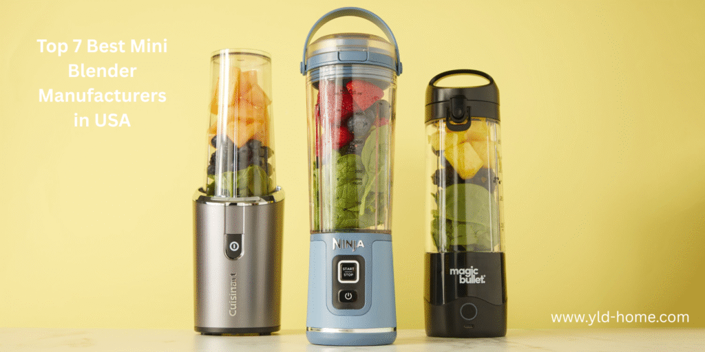 Top 7 Best Mini Blender Manufacturers in USA 1 image 5 - YLD™