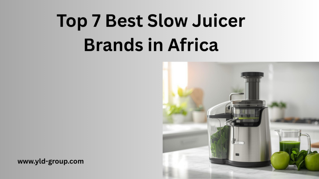 Top 7 Best Slow Juicer Brands in Africa 1 image