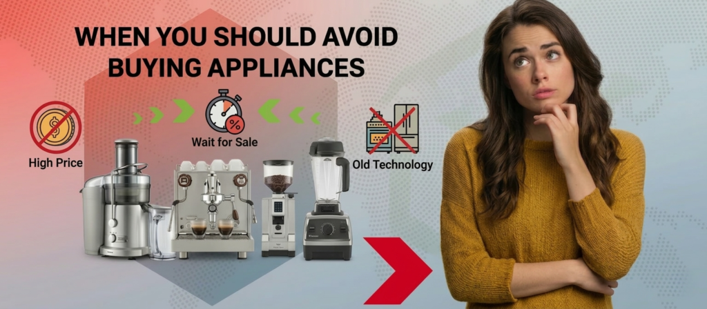 Best Time to Buy Kitchen Appliances: A Complete Guide for Buyers 2 When You Should Avoid Buying Appliances