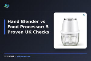 Hand Blender vs Food Processor: 5 Proven UK Checks